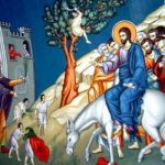 Κυριακή των Βαΐων: H πανηγυρική είσοδος του Κυρίου Ιησού Χριστού στην Ιερουσαλήμ