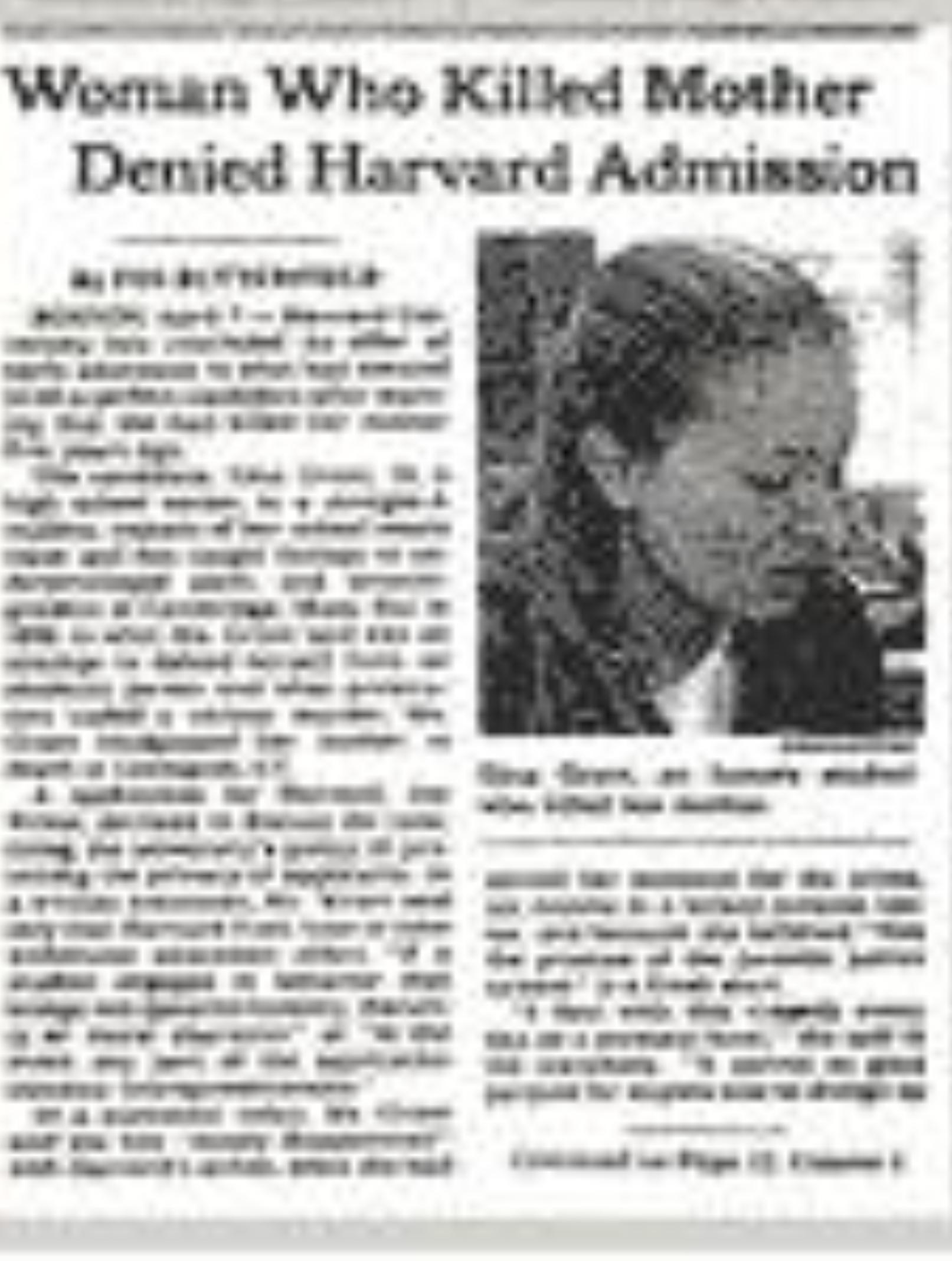Gina Grant: Το κορίτσι που σκότωσε τη μητέρα της και μετά έγινε δεκτή στο Χάρβαρντ