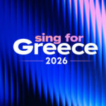 Sing for Greece 2026: Με ποια σειρά θα εμφανιστούν οι διαγωνιζόμενοι;